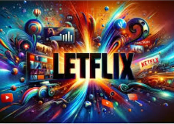 What is Letflix and Its Alternatives: A Comprehensive Guide